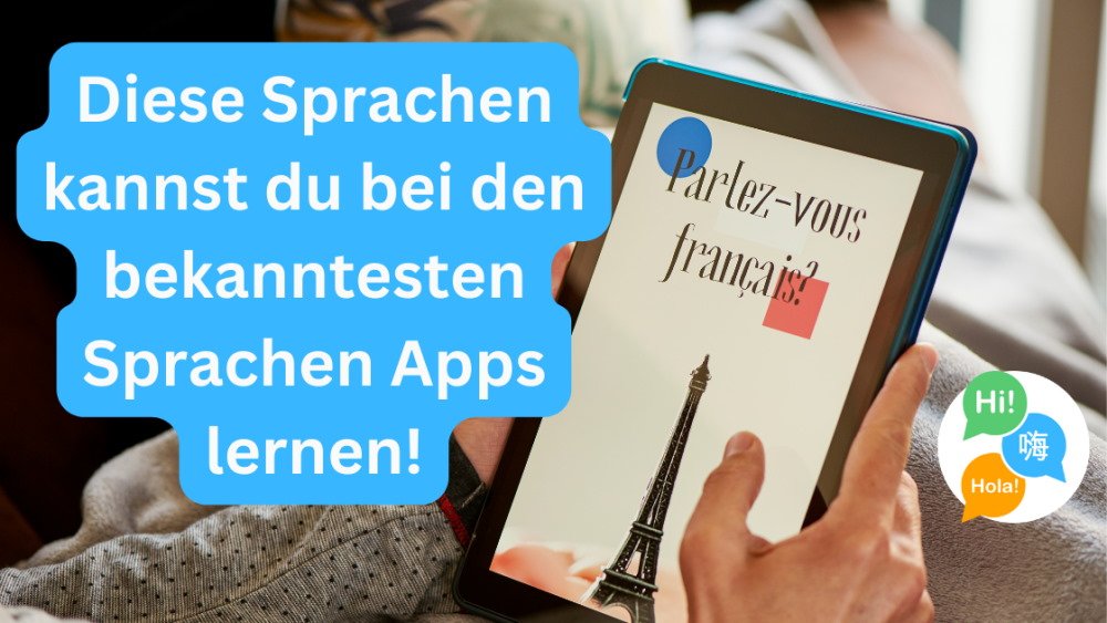 Diese Sprachen bieten die Sprachlern Apps